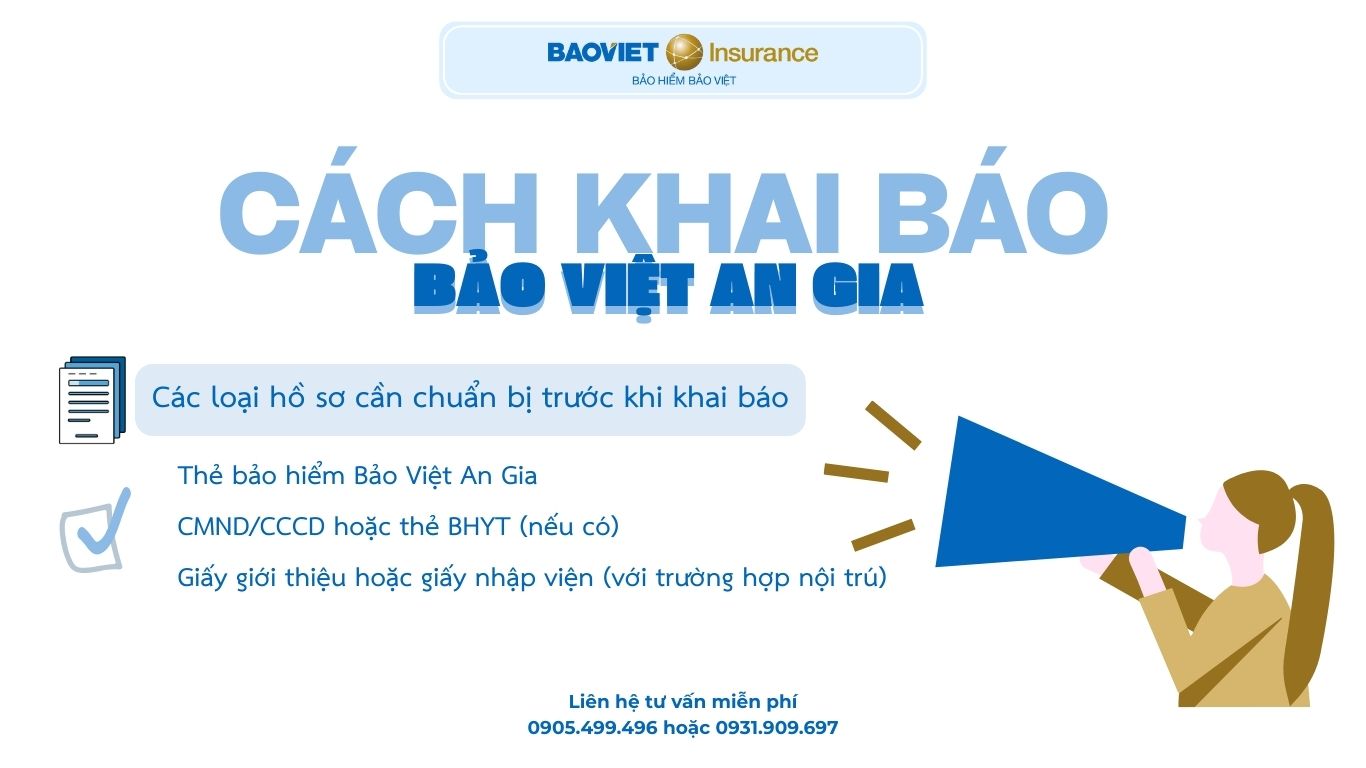 Hồ sơ khai báo bảo hiểm Bảo Việt An Gia